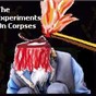 The Experiments On Corpses