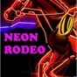 NEON RODEO