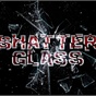 Shatterglass
