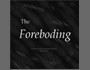 The Foreboding