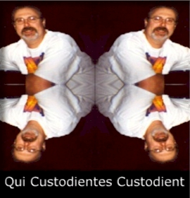 Qui Custodientes Custodient