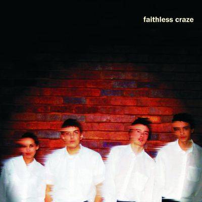 Faithless Craze